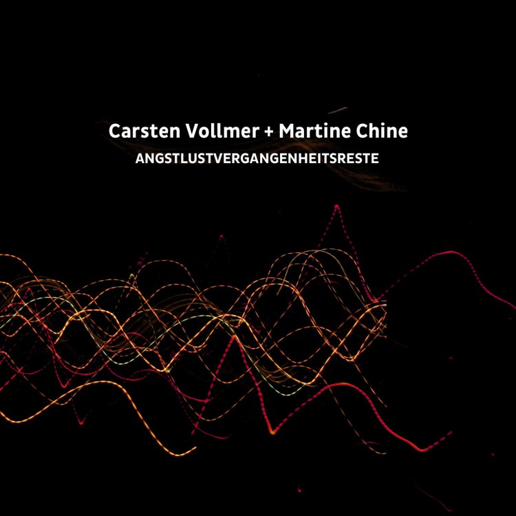 Carsten Vollmer + Martine Chine Angstlustvergangenheitsreste cover front