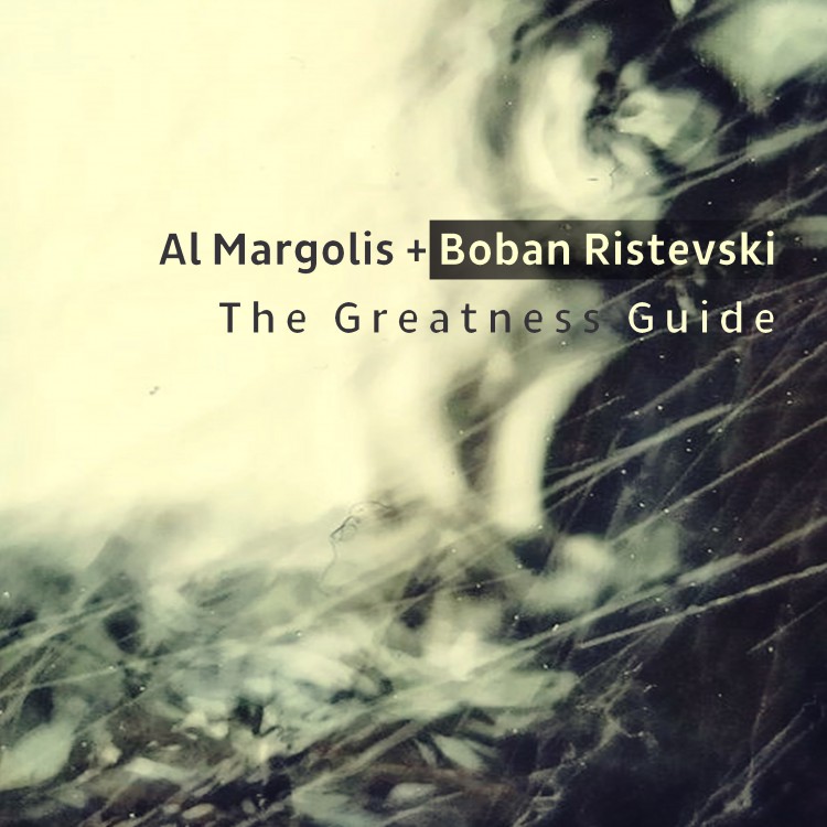Al Margolis + Boban Ristevski The Greatness Guide cover front