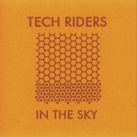 TECH RIDERS In The Sky