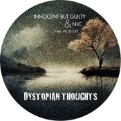 INNOCENT BUT GUILTY & NLC Feat. WOLF CITY DYSTOPIAN THOUGHTS Inlay