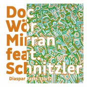Doc Wör Mirran feat. Schnitzler Diaspar Parts 1 to 12 Inlay