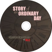 GROSSO GADGETTO vs NLC STORY OF AN ORDINARY DAY Inlay